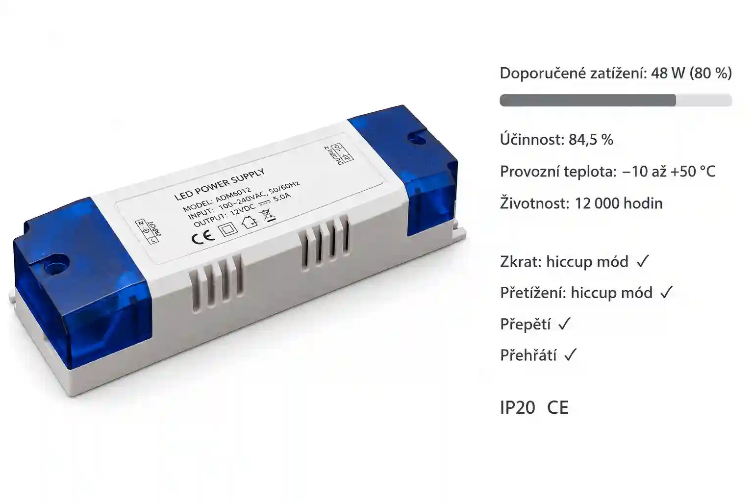 Výkonové parametry LED zdroje ADM6012 60W 12V 84,5% účinnost s doporučeným zatížením 48W pro nábytkové LED osvětlení